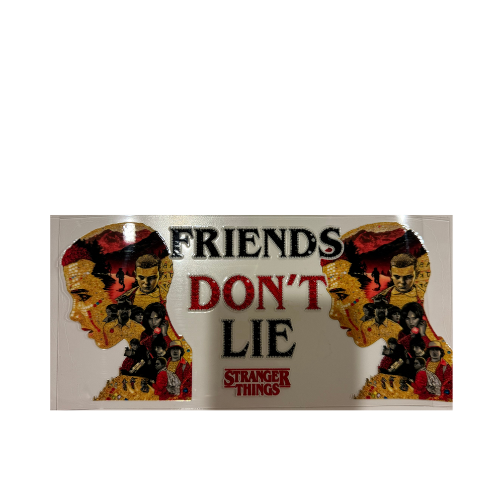 Friends Don't Lie Stranger Things