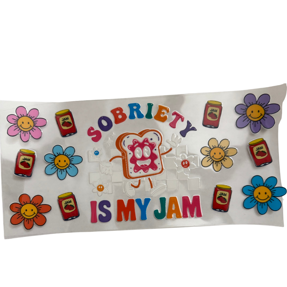 Sobriety Is My Jam