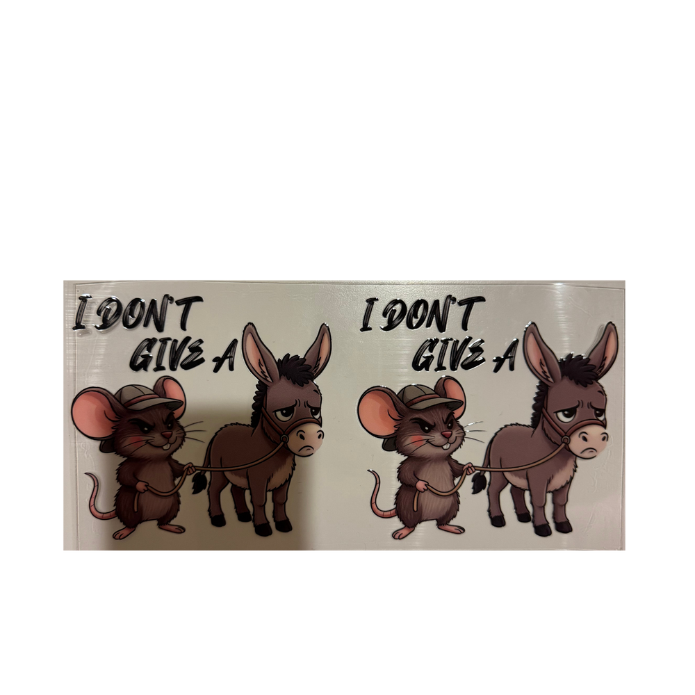 I Don't Give A