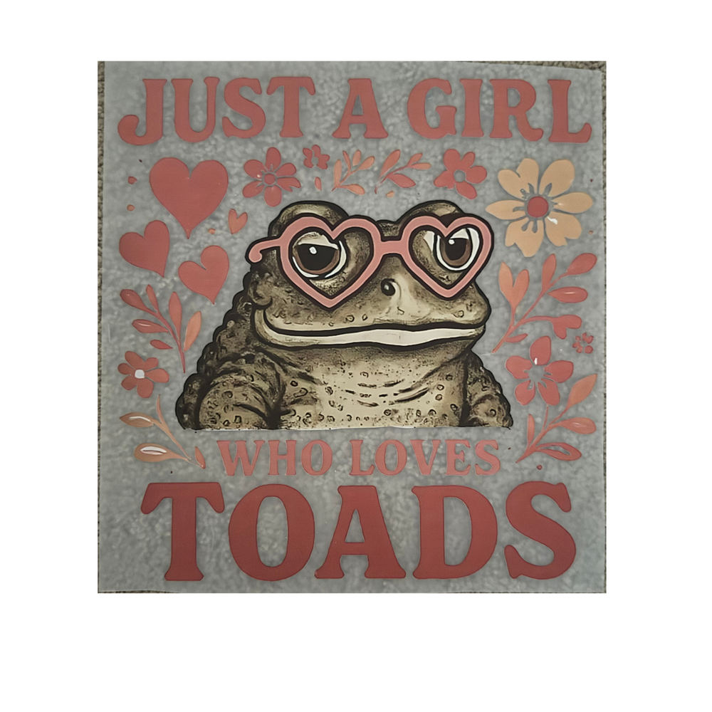 DTF - Just A Girl Who Loves Toads
